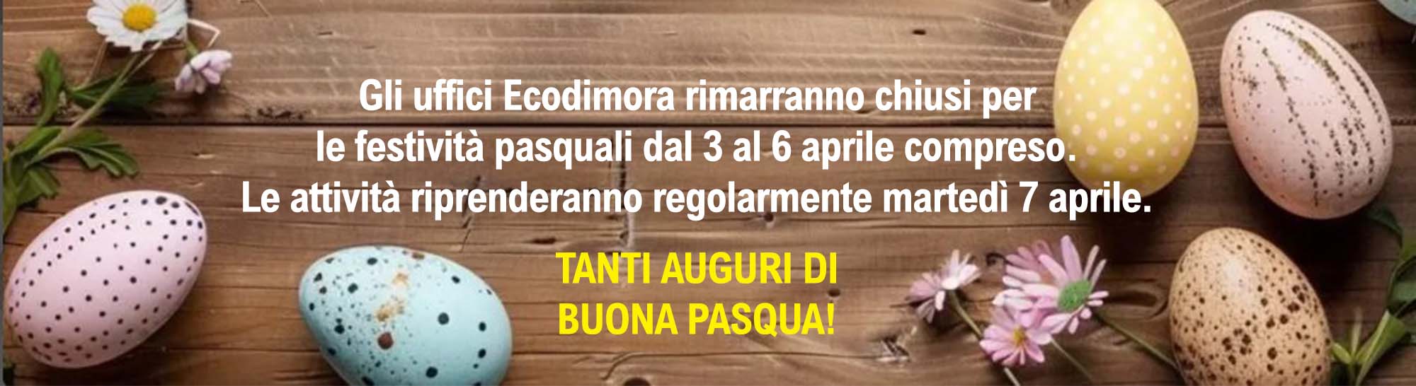 Slide chiusura pasquale Ecodimora 2026